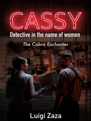 cover image of Cassy, Detective in the name of women